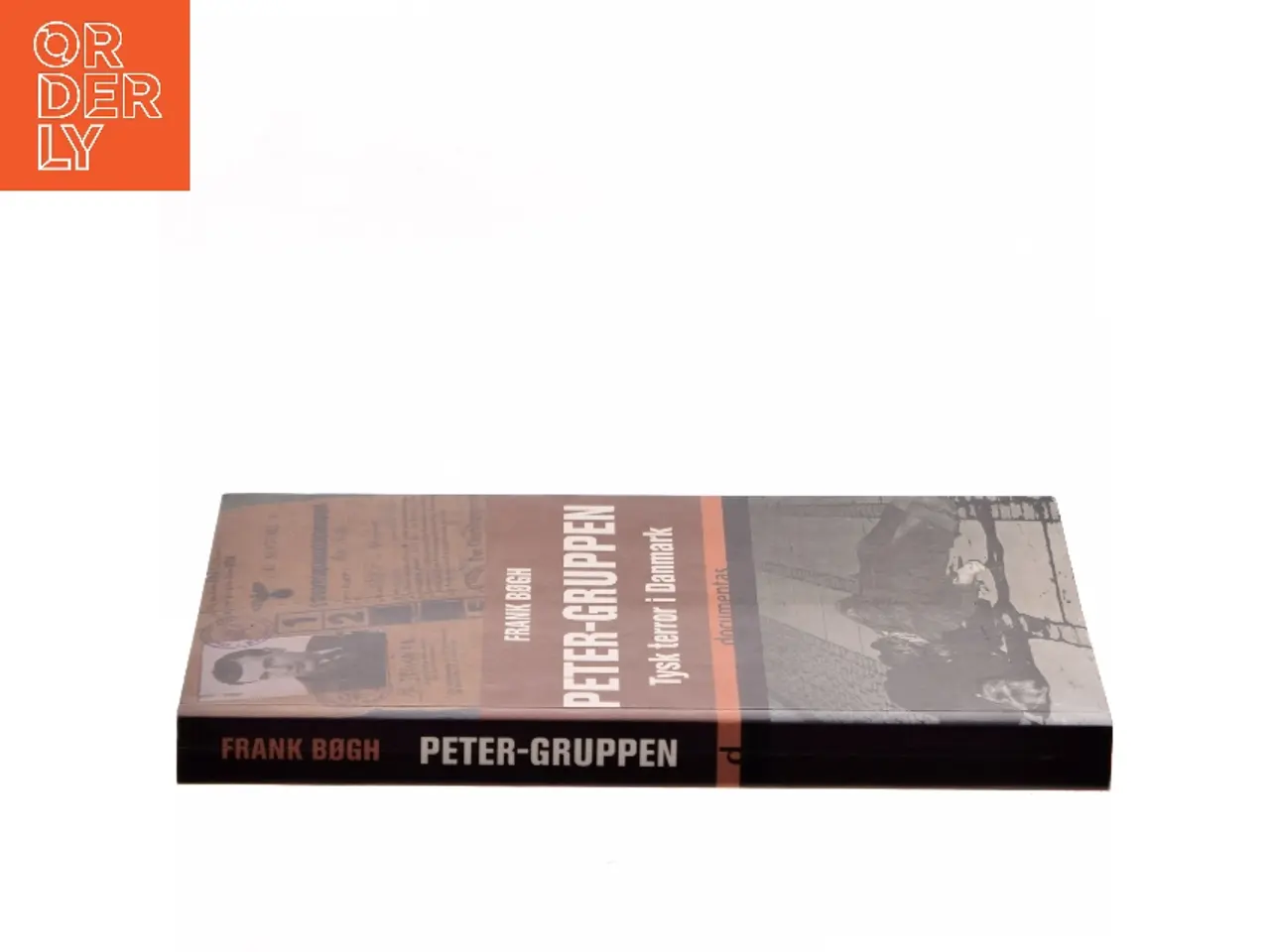 Billede 2 - Peter-gruppen : tysk terror i Danmark af Frank Bøgh (Bog)