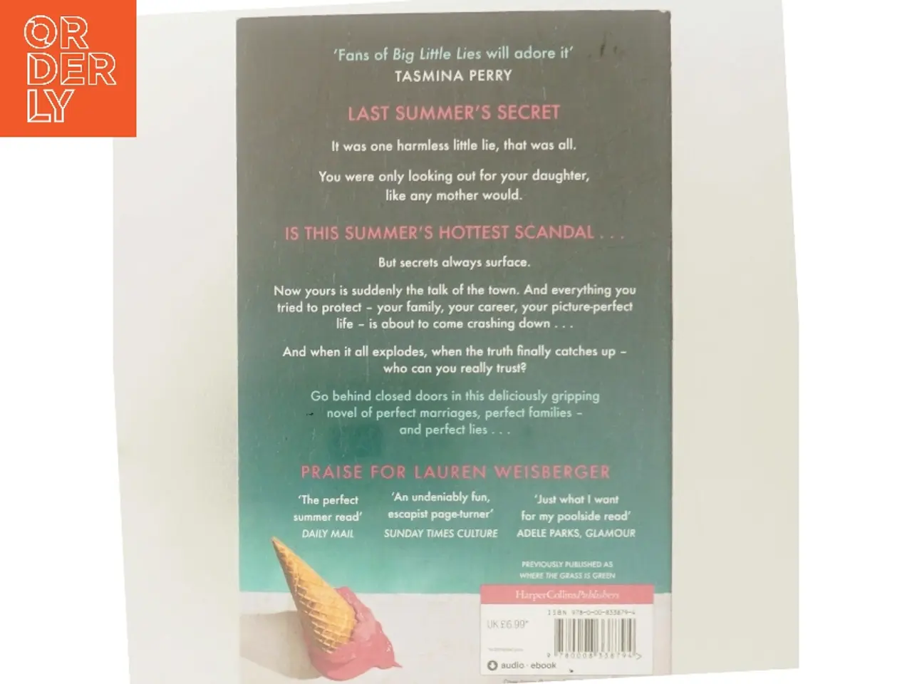 Billede 3 - One Little Lie af Lauren Weisberger (Bog)