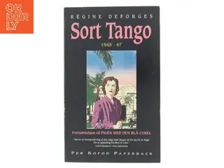 Sort Tango 1945-47 af Régine Deforges (Bog)