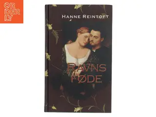 Ravns føde af Hanne Reintoft (Bog)