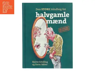 Den STORE håndbog for halvgamle mænd (Bog)
