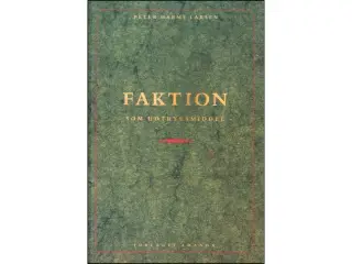 Faktion som udtryksmiddel