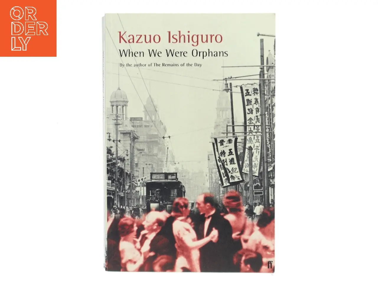 Billede 1 - When we were orphans af Kazuo Ishiguro (Bog)