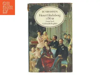 Huset Glücksborg i 150 år. Første bind af Bo Bramsen (Bog)