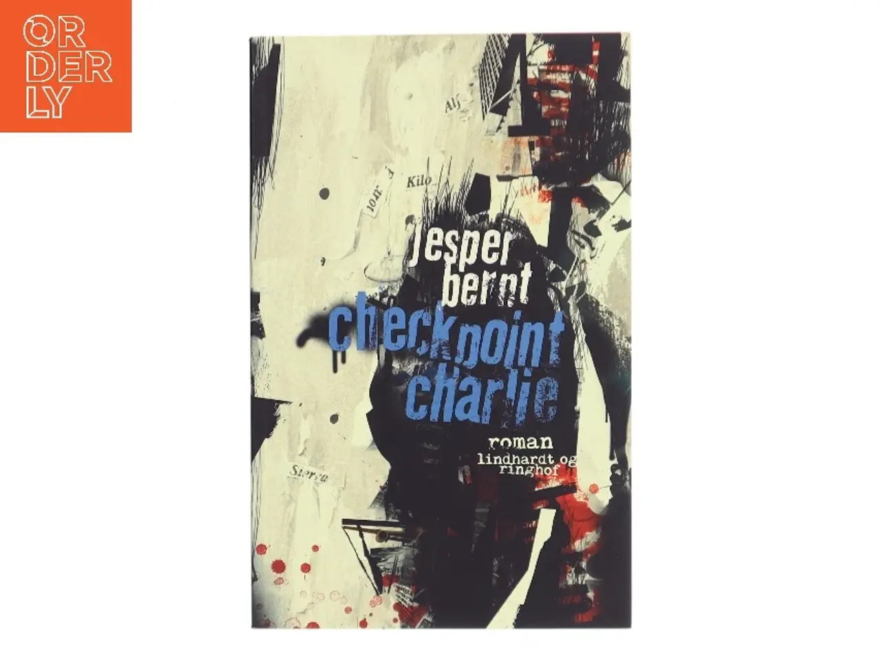 Billede 1 - Checkpoint Charlie : roman af Jesper Bernt (Bog)