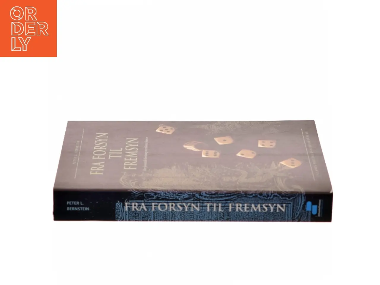 Billede 2 - Fra forsyn til fremsyn af Peter L. Bernstein (Bog)