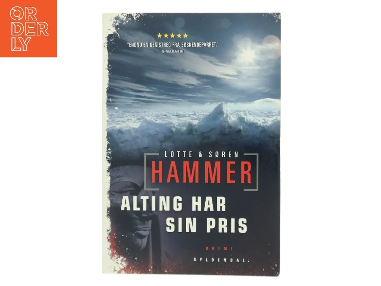 Billede 1 - Alting har sin pris : kriminalroman af Lotte Hammer (Bog)