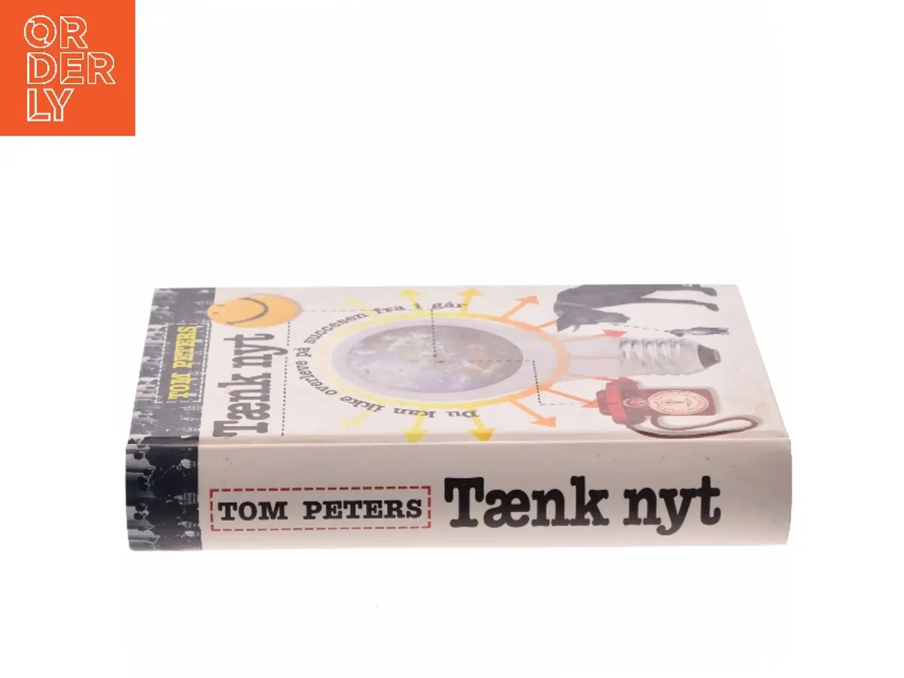 Billede 2 - Tænk nyt af Tom Peters (Bog)