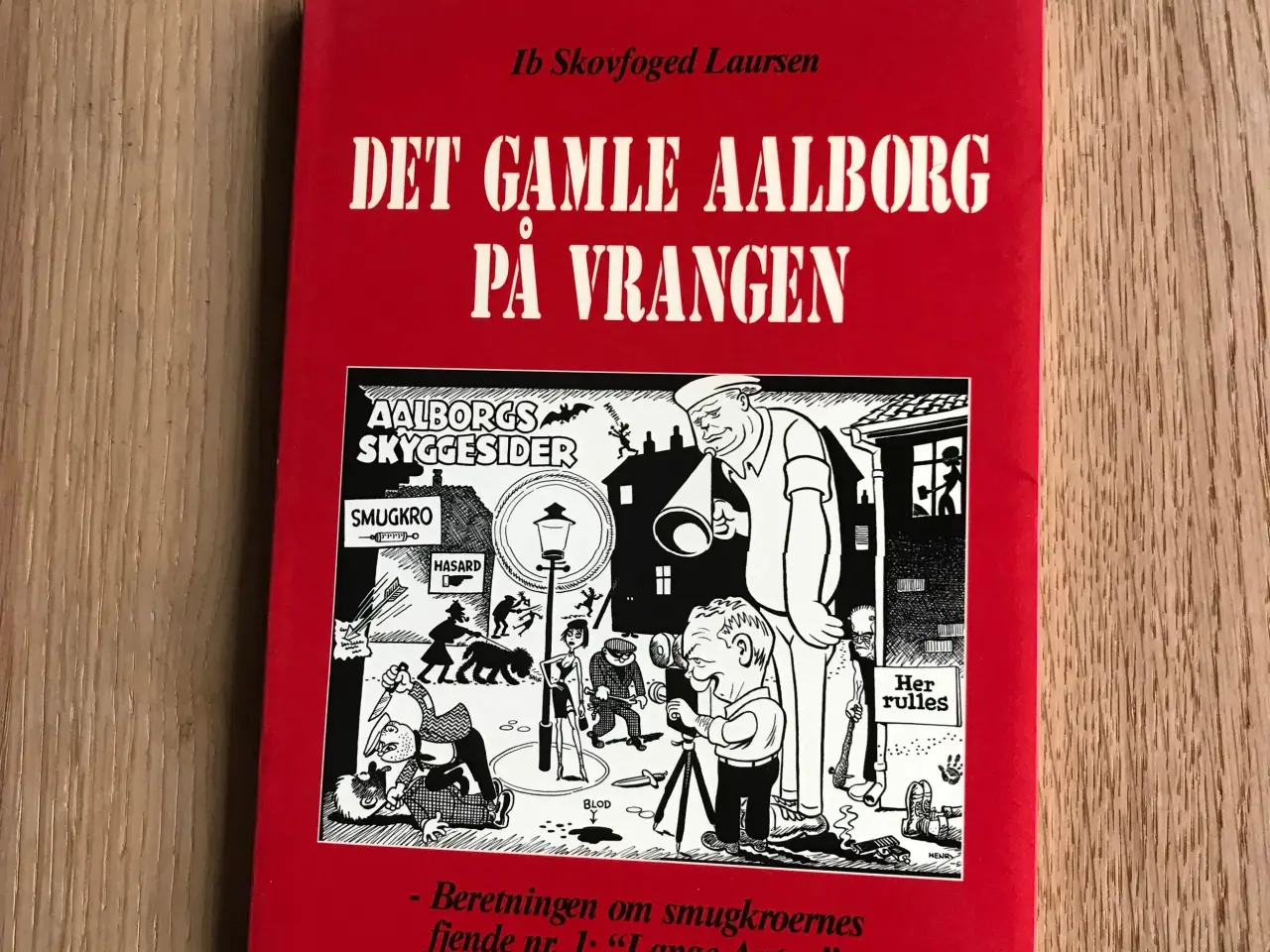 Billede 1 - Det Gamle Aalborg På Vrangen