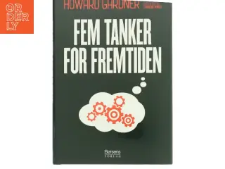 Fem tanker for fremtiden af Howard Gardner (Bog)