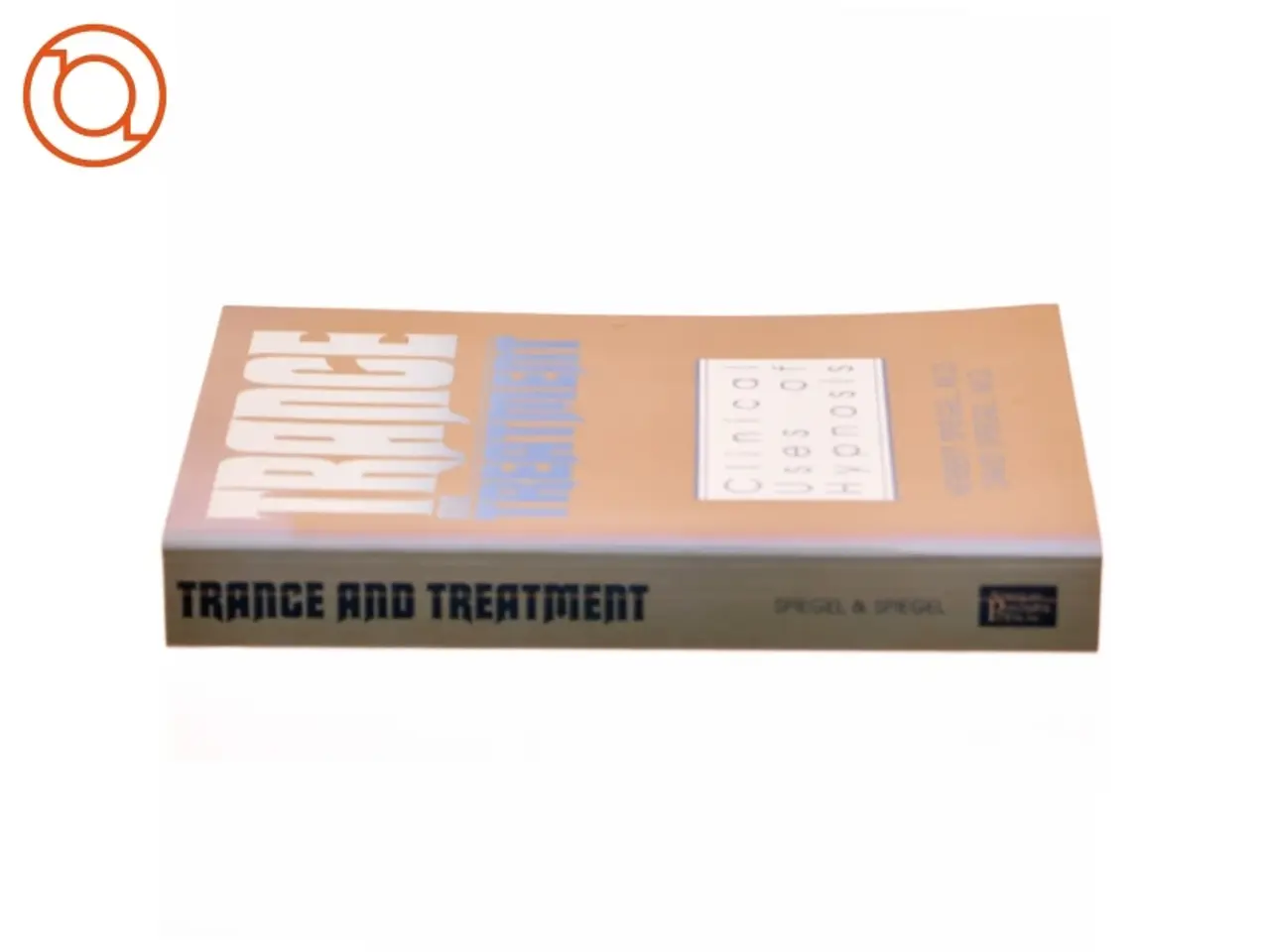Billede 2 - Trance and Treatment af Herbert and David Spiegel