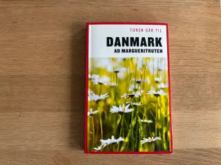 Turen går til Danmark ad Margueritruten
