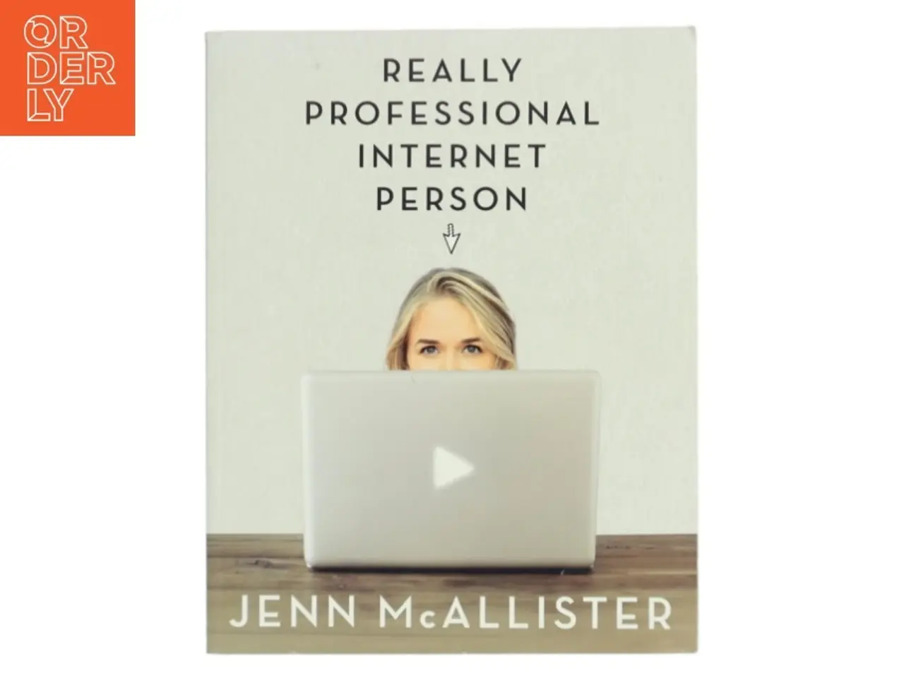 Billede 1 - Jennxpenn: Really professional internet person af Jenn McAllister (Bog)