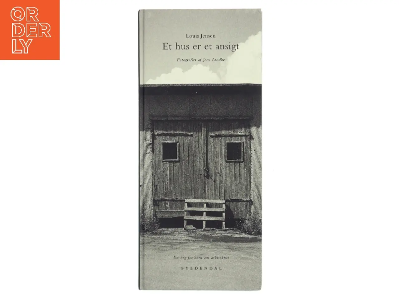 Billede 1 - Et hus er et ansigt af Louis Jensen (Bog)