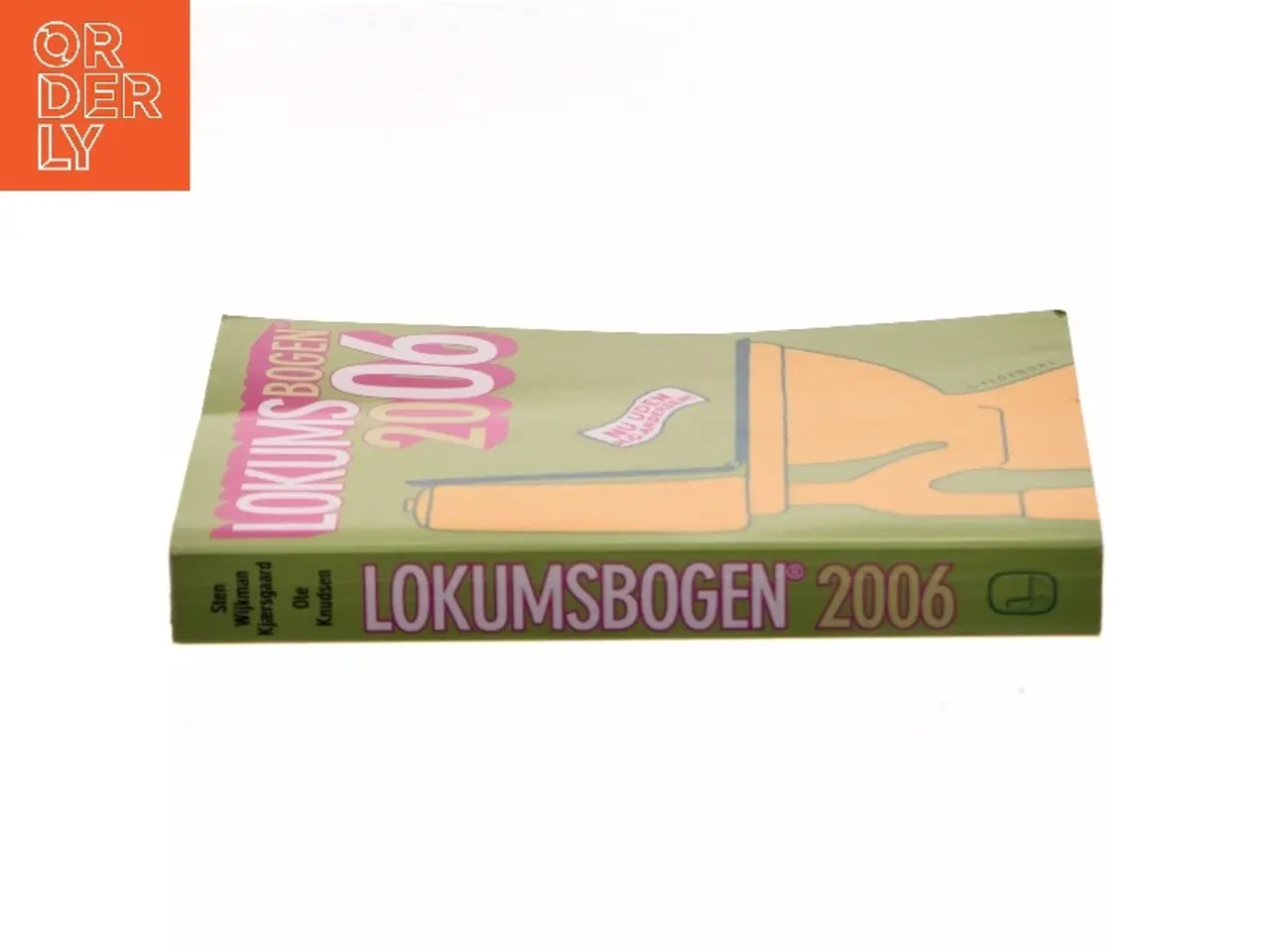 Billede 2 - Lokumsbogen 2006 af Sten Wijkman Kjærsgaard (Bog) fra Gyldendal
