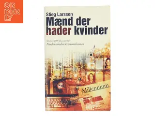 Mænd der hader kvinder af Stieg Larsson (Bog)