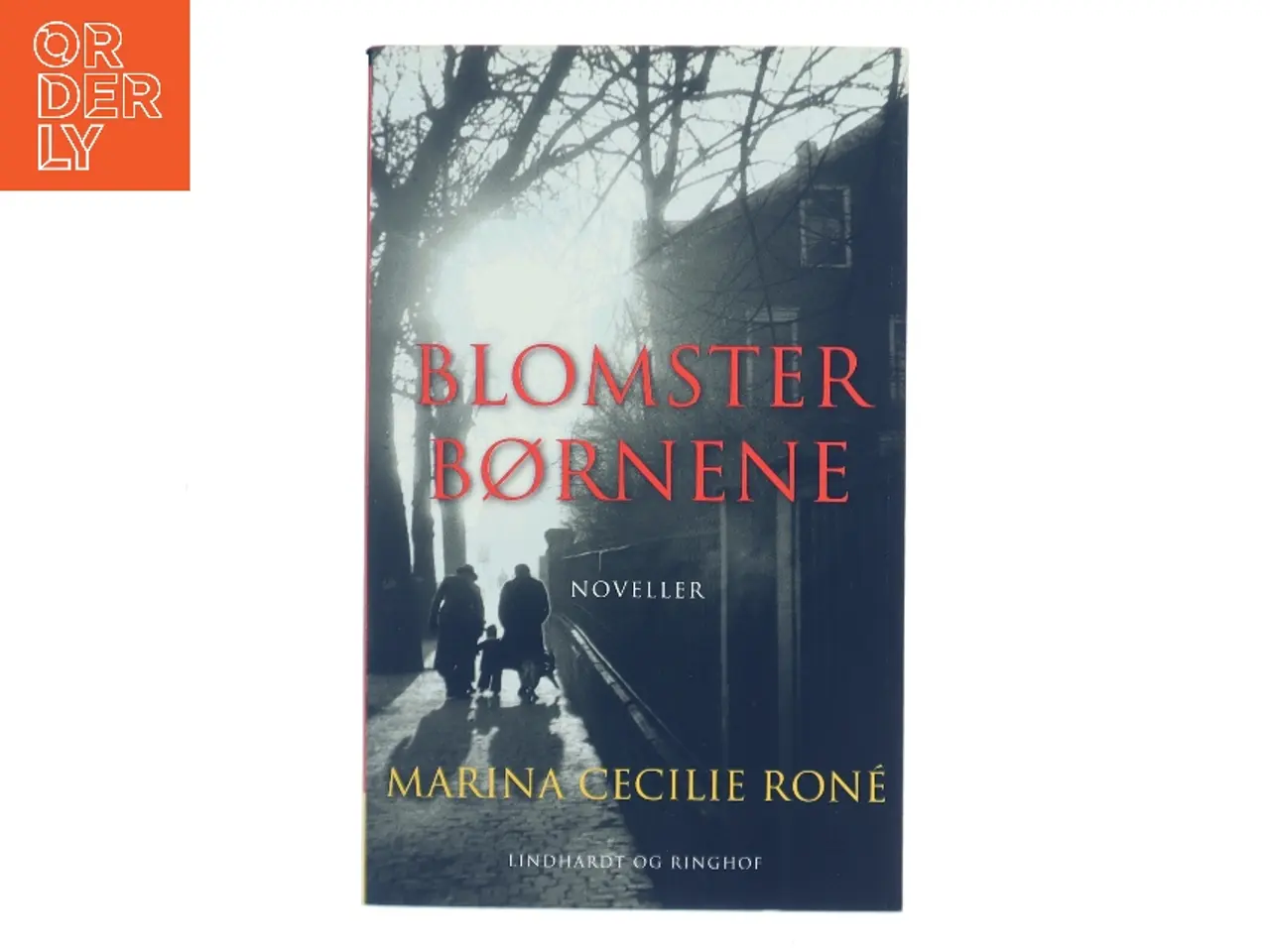 Billede 1 - Blomsterbørnene : noveller af Marina Cecilie Roné (Bog)
