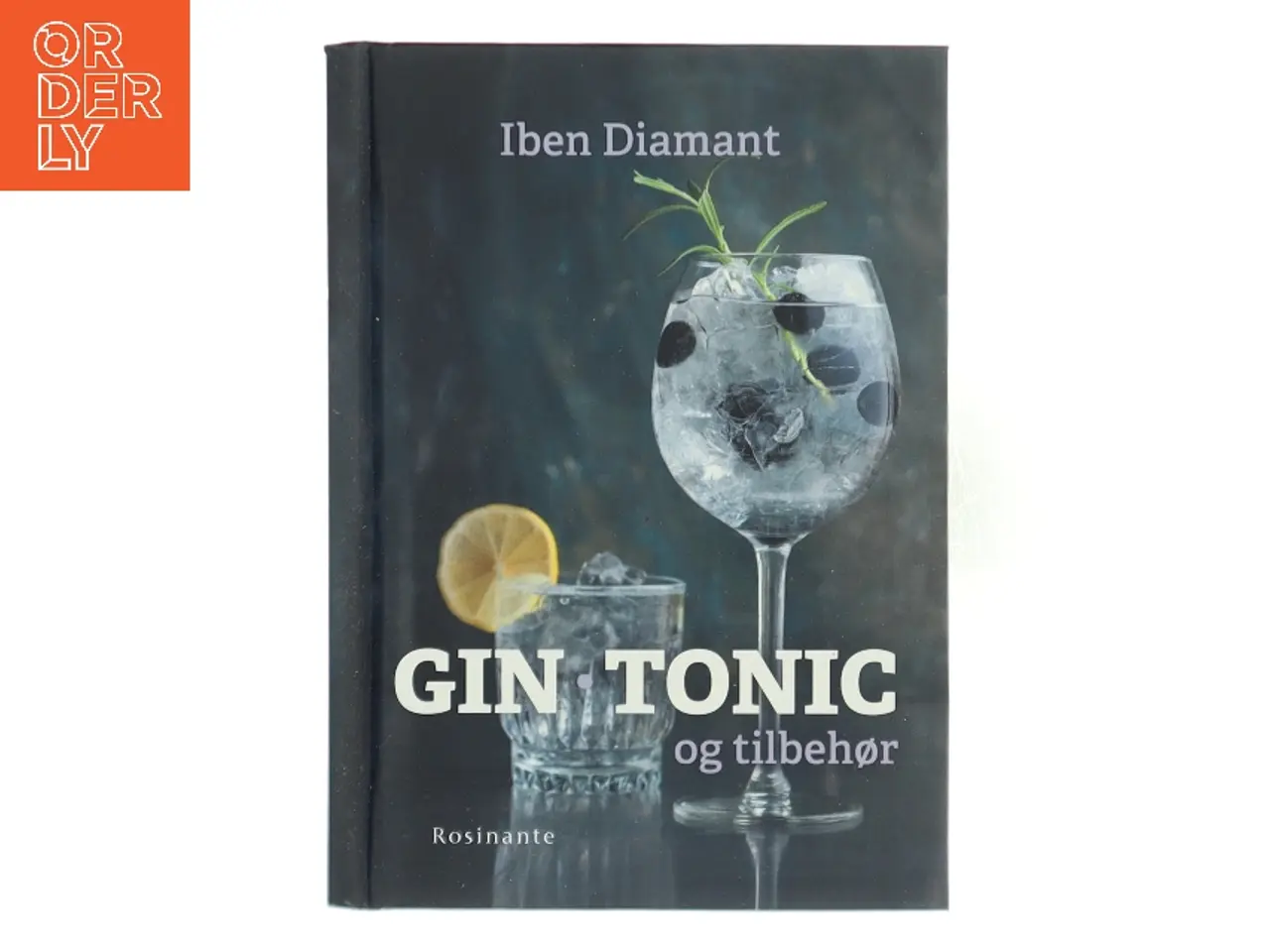 Billede 1 - Gin, tonic og tilbehør : why not gin af Iben Diamant (Bog)