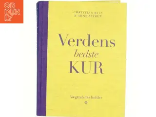 Verdens bedste kur : vægttab der holder af Christian Bitz (Bog)