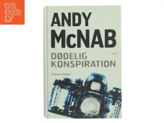 Dødelig Konspiration af Andy McNab (Bog)