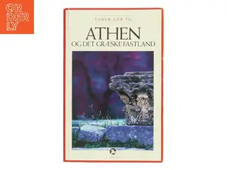 Turen går til Athen & det græske fastland af Stig Vognæs (Bog)