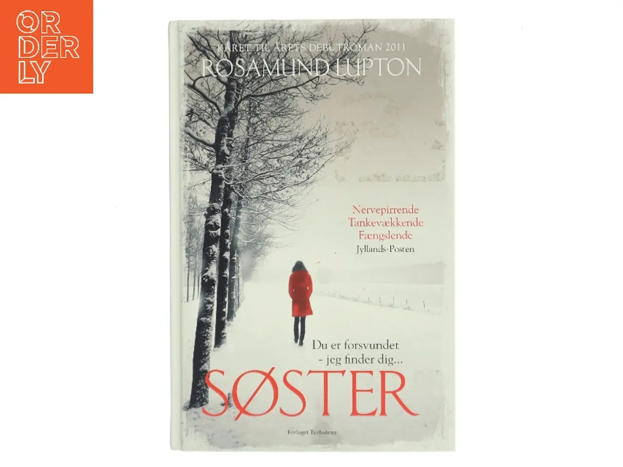 Billede 1 - Søster af Rosamund Lupton (Bog)