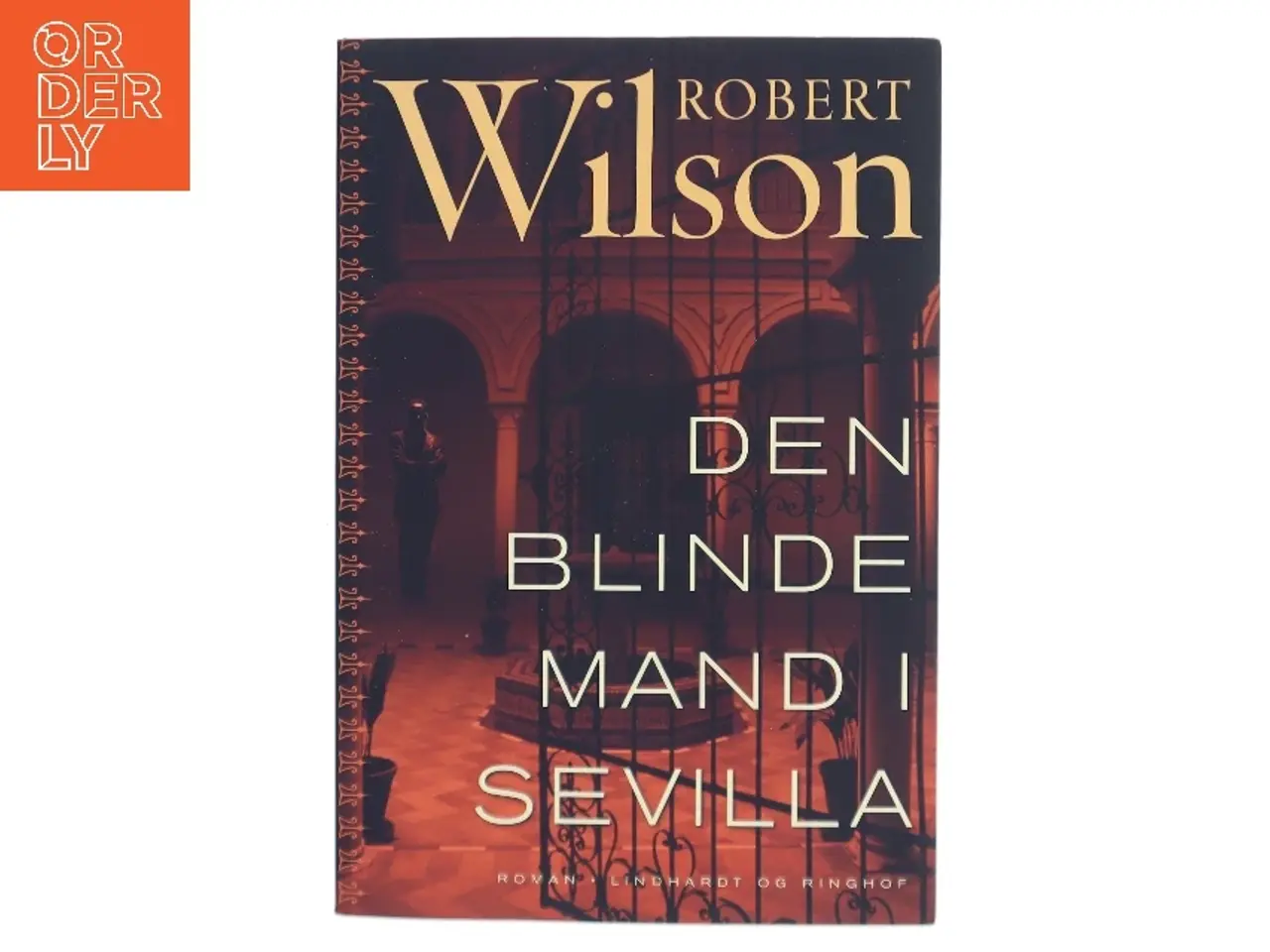 Billede 1 - Den blinde mand i Sevilla af Robert Wilson (f. 1957) (Bog)