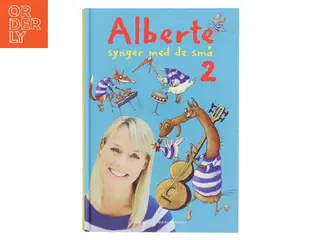 Alberte synger med de små 2 af Alberte Winding (Bog)