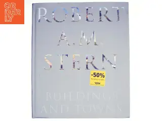 Robert A.M. Stern af Robert A. M. Stern (Bog)