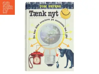 Tænk nyt af Tom Peters (Bog)