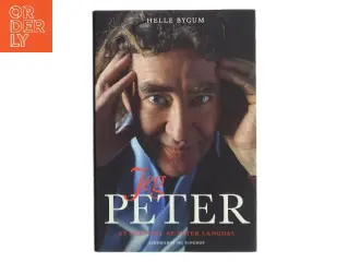 Jeg, Peter : et portræt af Peter Langdal af Helle Bygum (Bog)