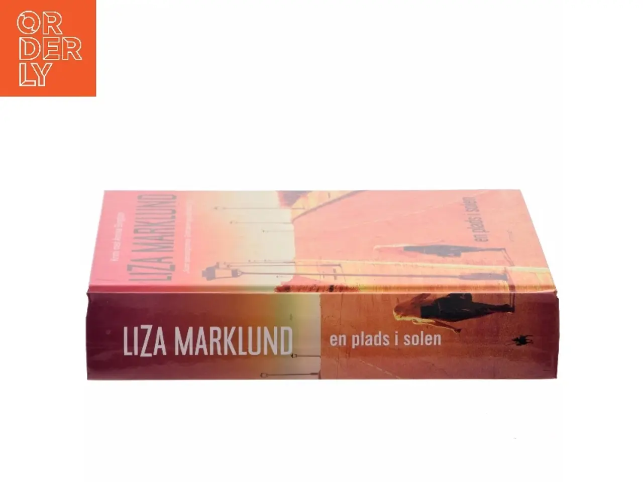 Billede 2 - En plads i solen : krimi af Liza Marklund (Bog)