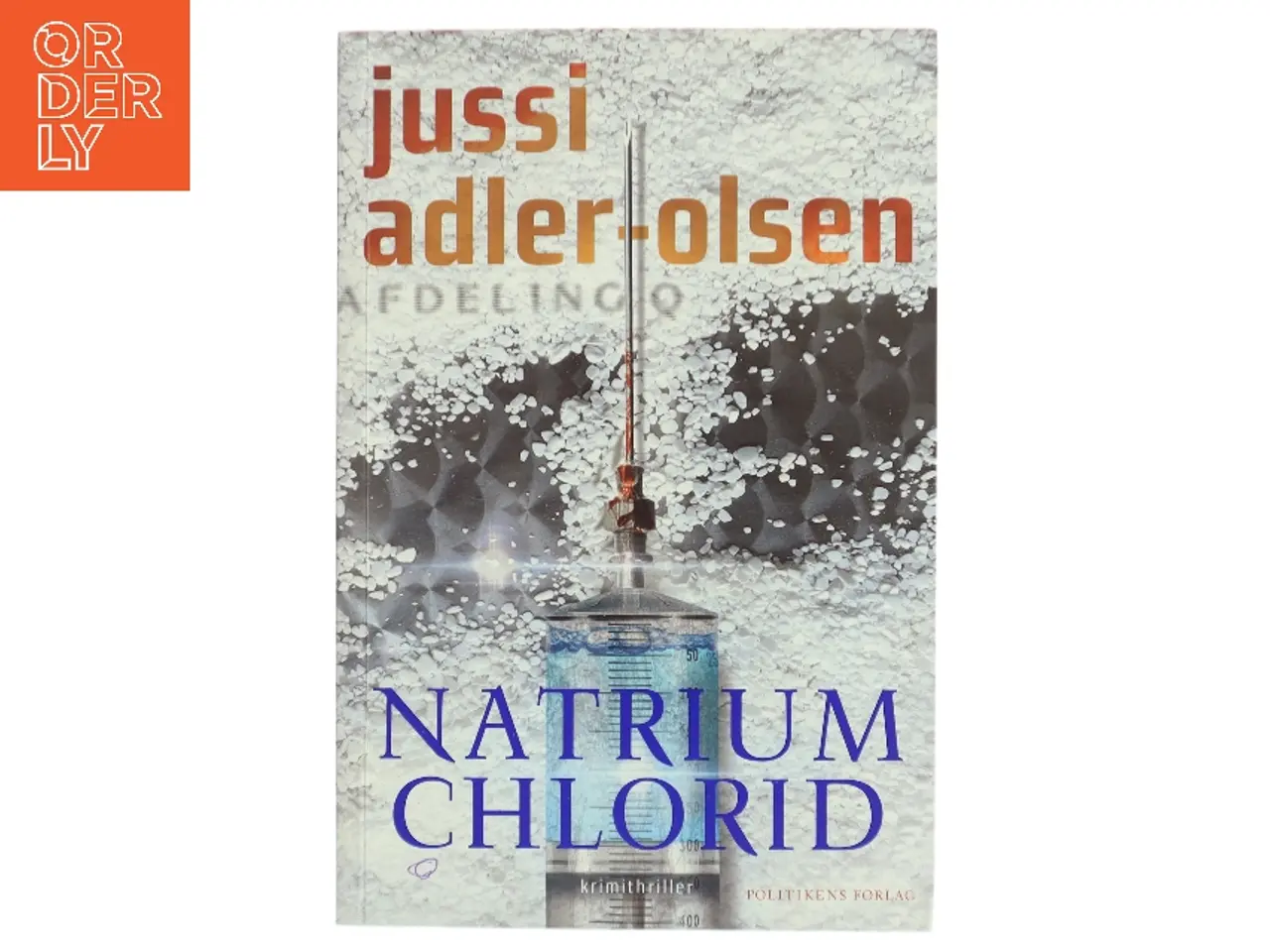 Billede 1 - Natrium Chlorid af Jussi Adler-Olsen (Bog)