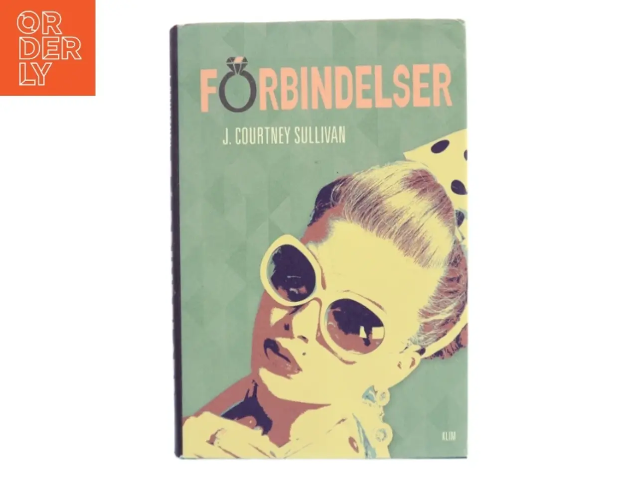 Billede 1 - Forbindelser af J. Courtney Sullivan (Bog)