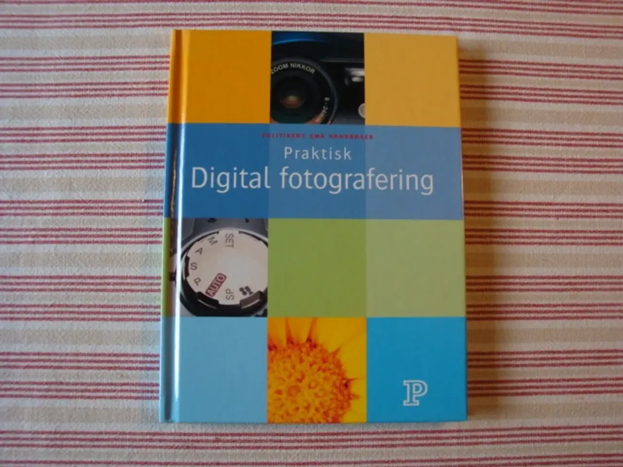 Billede 1 - Praktisk Digital fotografering