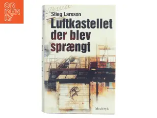 Luftkastellet der blev sprængt af Stieg Larsson (Bog)