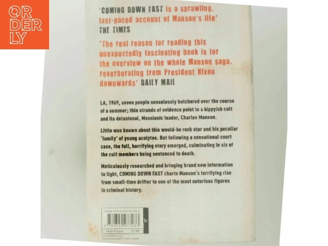 Billede 3 - Charles Manson: Coming Down Fast af Simon Wells (Bog)