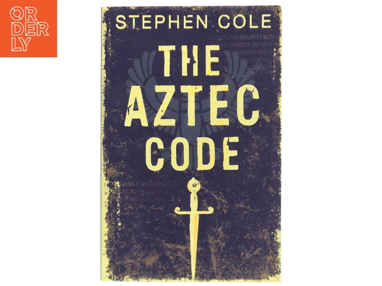 Billede 1 - The Aztec Code af Stephen Cole (Bog)