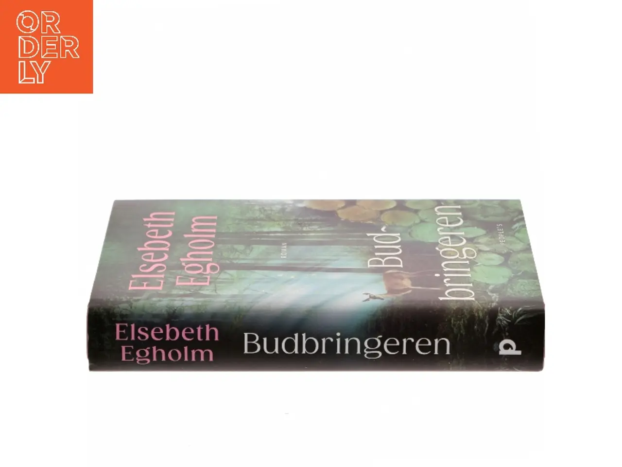 Billede 2 - Budbringeren : roman af Elsebeth Egholm (Bog)