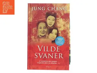 Vilde svaner af Jung Chang (Bog)