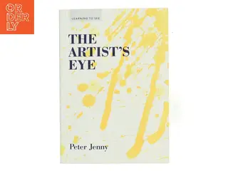 The Artist's Eye af Peter Jenny (1942-) (Bog)