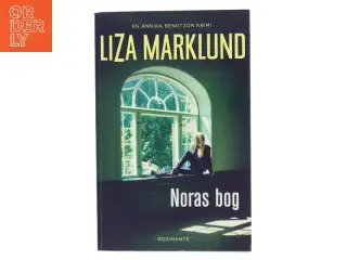 Noras bog : krimi af Liza Marklund (Bog)