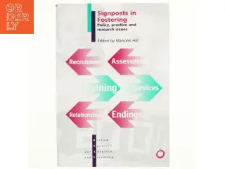 Signposts in Fostering af Malcolm Hill (Bog)