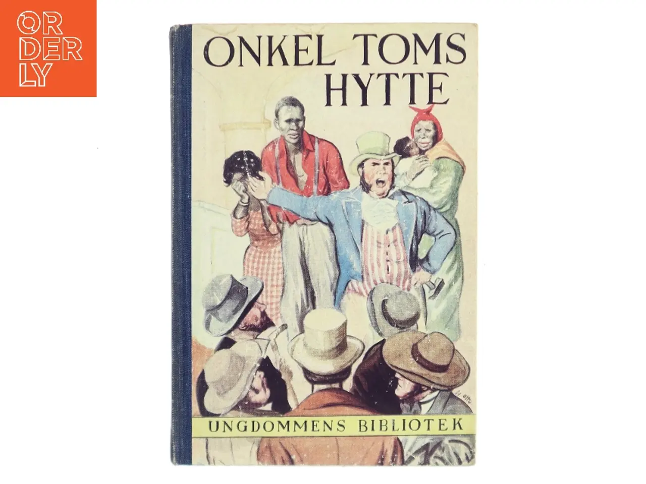 Billede 1 - Onkel Toms hytte af Harriet Beecher Stowe (Bog)