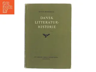 Dansk litteraturhistorie af Knud Jensenius (Bog)