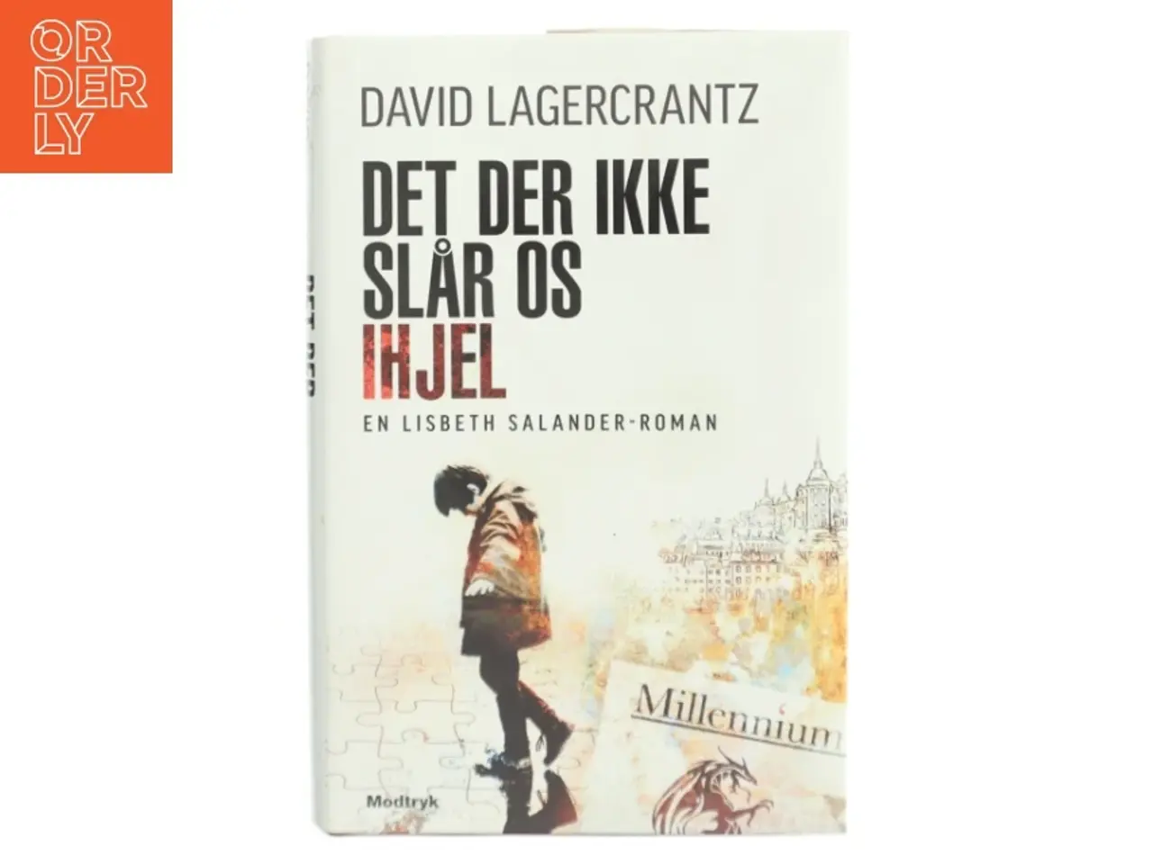 Billede 1 - Det der ikke slår os ihjel af David Lagercrantz (Bog)