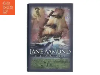De grønne skove af Jane Aamund (Bog)