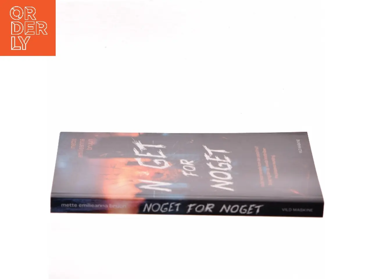 Billede 2 - Noget for noget af mette emilieanna bruun (Bog)
