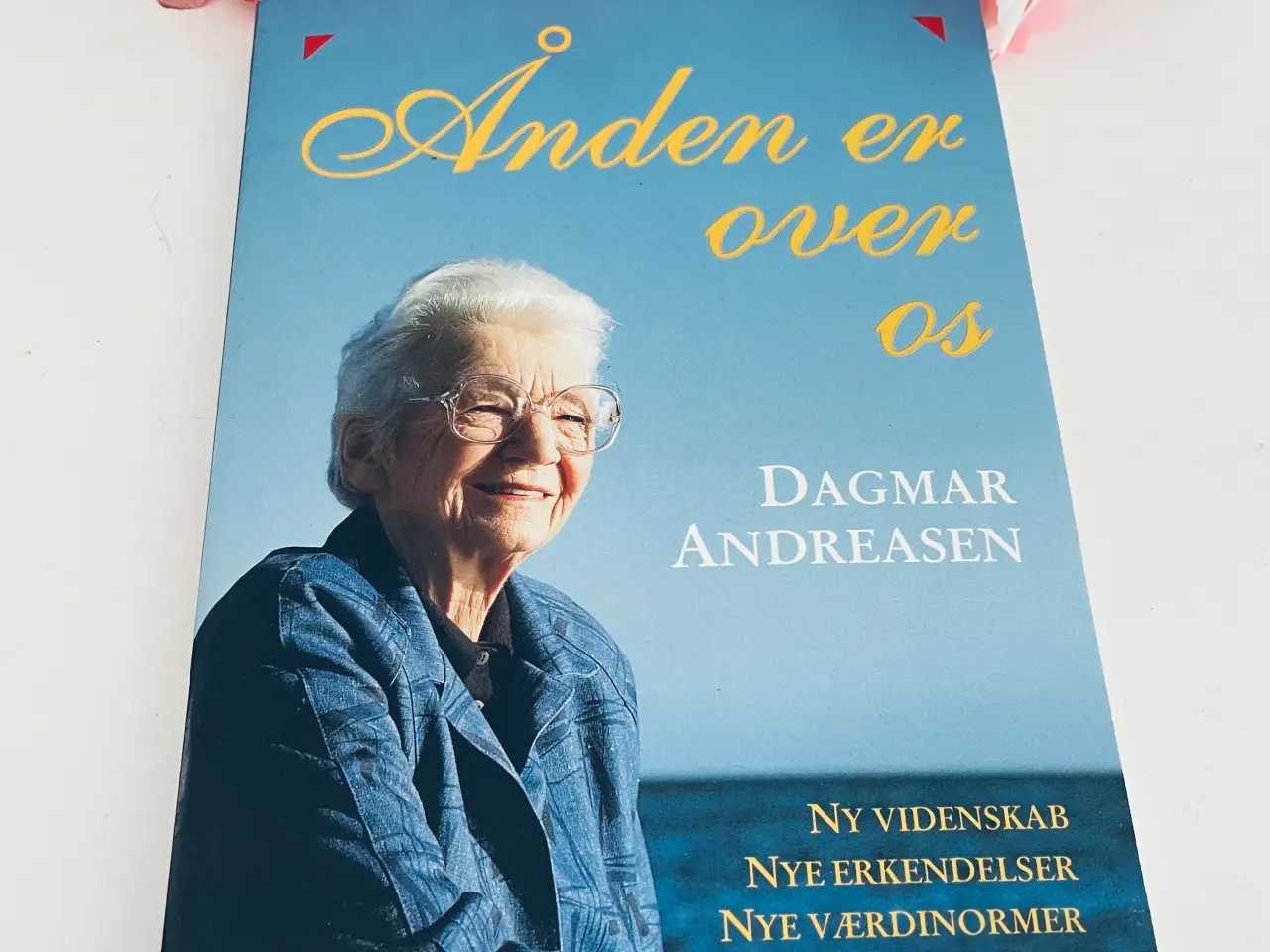 Billede 1 - Ånden er over os - Dagmar Andreasen