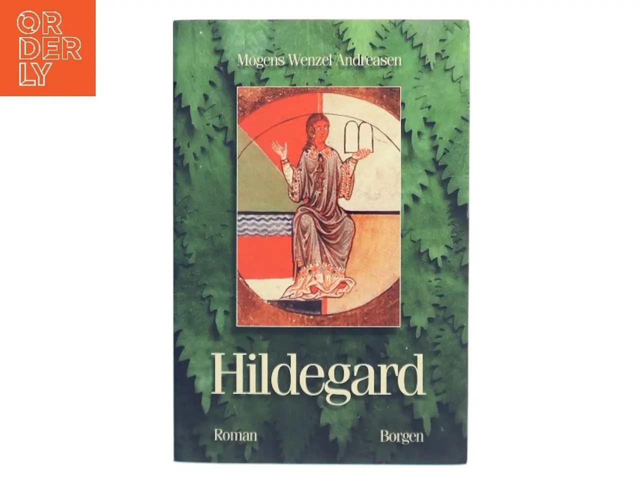 Billede 1 - Hildegard : roman af Mogens Wenzel Andreasen (Bog)